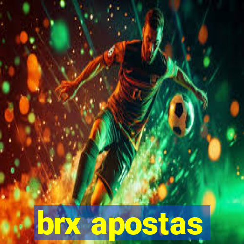 brx apostas